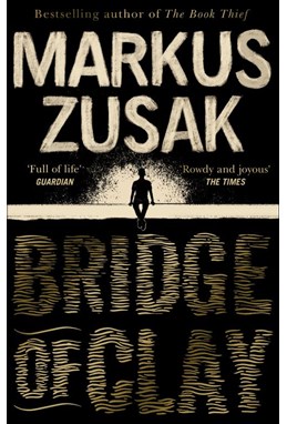 Bridge of Clay (PB) - B-format