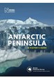 Antarctic Peninsula: A Visitor's Guide (HB) - rev. ed.