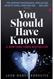 You Should Have Known (PB) - B-format