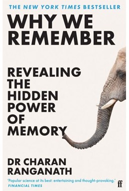 Why We Remember: Revealing the Hidden Power of Memory (PB) - B-format