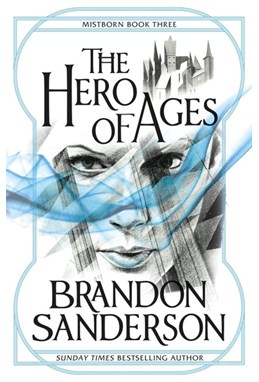 Hero of Ages, The (PB) - (3) Mistborn - B-format