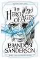 Hero of Ages, The (PB) - (3) Mistborn - B-format
