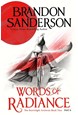 Words of Radiance: Part Two (PB) - (2) The Stormlight Archive - B-format*