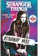 Stranger Things: Runaway Max (PB) - A Stranger Things Novel - C-format