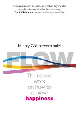 Flow: The Psychology of Happiness (PB) - B-format