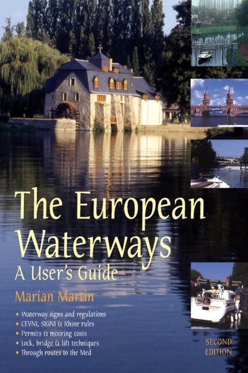 European Waterways, The: A User's Guide (PB)