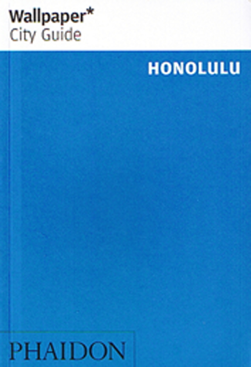 Honolulu, Wallpaper City Guide
