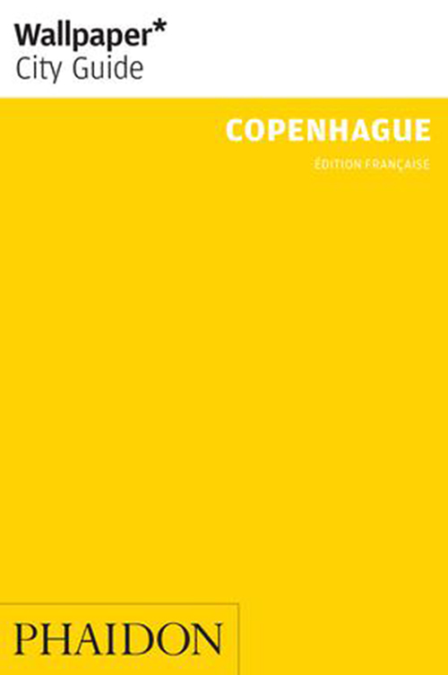 Copenhague, Wallpaper Edition Francaise