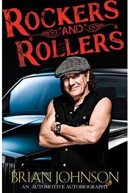 Rockers and Rollers - An Automotive Autobiography (HB)