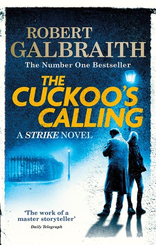 Cuckoo's Calling, The (PB) - (1) Cormoran Strike - B-format