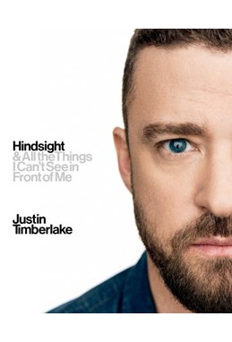 Hindsight: And All the Things I Can't See in Front of Me (HB)