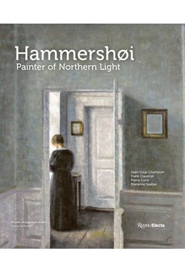 Hammershøi: Painter of Northern Light