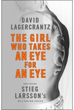 Girl Who Takes an Eye for an Eye, The (PB) - (5) Millennium - C-format