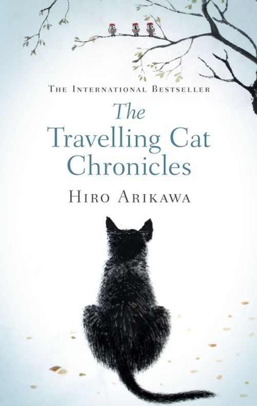 Travelling Cat Chronicles, The (PB) - B-format