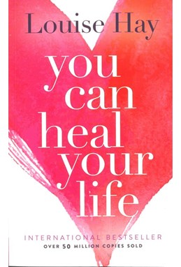 You Can Heal Your Life (PB)