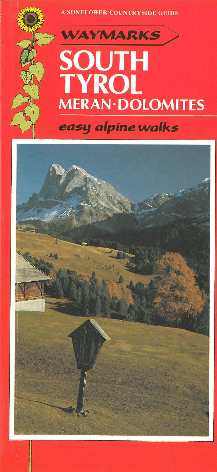 South Tyrol, Waymarks*