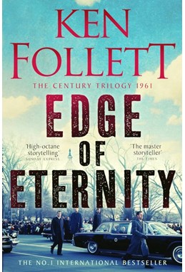 Edge of Eternity (PB) - (3) The Century Trilogy - B-format