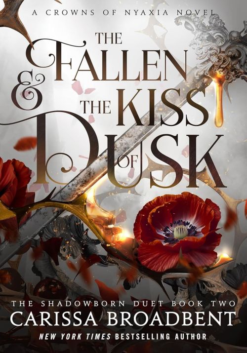 Fallen and the Kiss of Dusk, The (PB) - (2) A Crowns of Nyaxia novel: The Shadowborn Duet - C-format