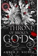 Throne of Broken Gods, The (PB) - (2) Gods and Monsters - B-format