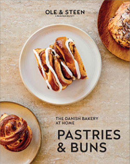 Pastries & Buns: The Danish Pastry at Home (HB)