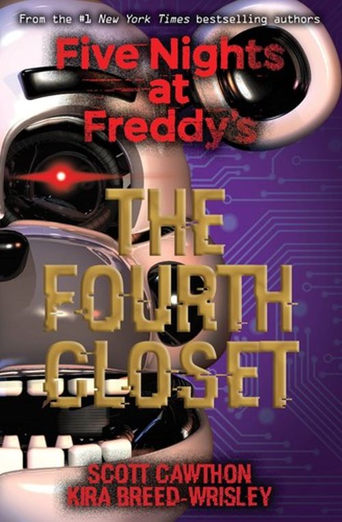 Fourth Closet, The (PB) - (3) Five Nights at Freddy's