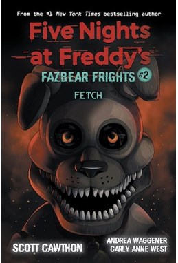 Fetch (PB) - (2) Five Nights at Freddy's: Fazbear Frights
