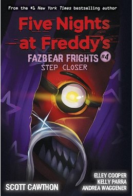 Step Closer (PB) - (4) Five Nights at Freddy's: Fazbear Frights