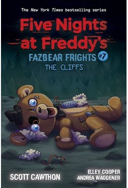 Cliffs, The (PB) - (7) Five Nights at Freddy's: Fazbear Frights