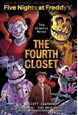 Fourth Closet, The (PB) - (3) Five Nights at Freddy's Graphic Novel