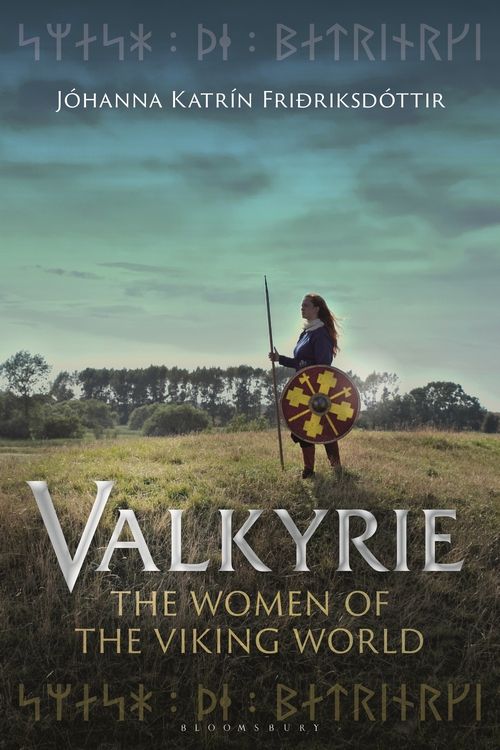 Valkyrie: The Women of the Viking World (PB) - C-format