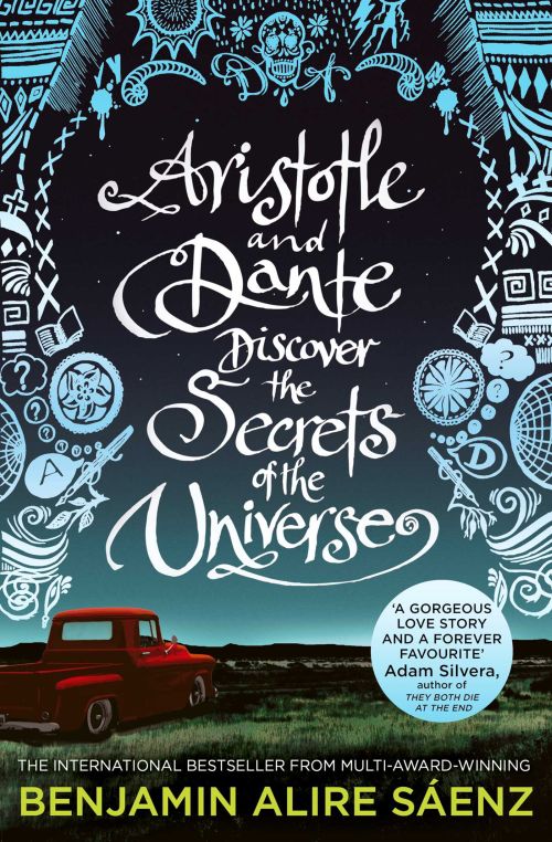 Aristotle and Dante Discover the Secrets of the Universe (PB) - B-format
