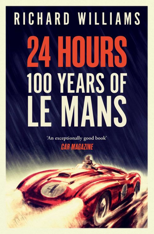 24 Hours: 100 Years of Le Mans (PB) - B-format