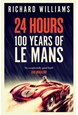 24 Hours: 100 Years of Le Mans (PB) - B-format