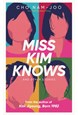 Miss Kim Knows and Other Stories (PB) - C-format