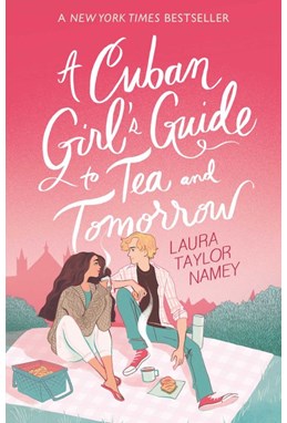 Cuban Girl's Guide to Tea and Tomorrow, A (PB) - B-format