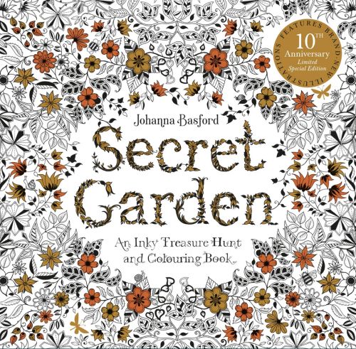 Secret Garden: An Inky Treasure Hunt and Colouring Book (PB) - 10th Anniversary Limited Special Edition