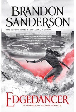 Edgedancer (PB) - A Stormlight Archive Novella