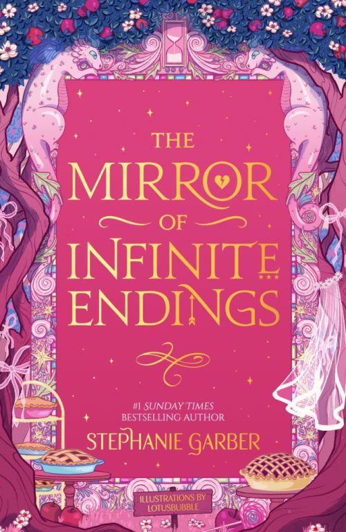 Mirror of Infinite Endings, The (PB) - (4) Once Upon a Broken Heart - C-format