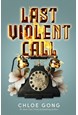 Last Violent Call (PB) - B-format