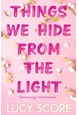 Things We Hide From The Light (PB) - Knockemout Series - B-format
