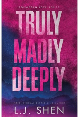 Truly Madly Deeply (PB) - (1) Forbidden Love - B-format