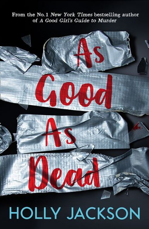 As Good As Dead (PB) - (3) A Good Girl's Guide to Murder - B-format