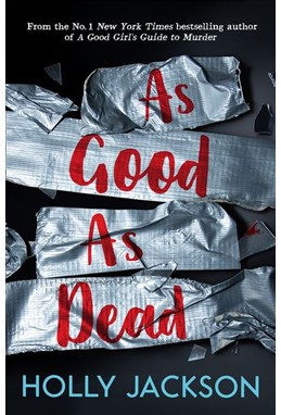 As Good As Dead (PB) - (3) A Good Girl's Guide to Murder - B-format