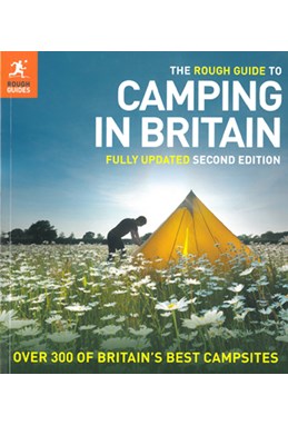 Camping in Britain*, Rough Guide (2nd ed. Mar. 2012)