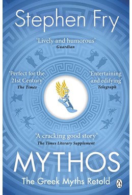 Mythos: A Retelling of the Myths of Ancient Greece (PB) - B-format