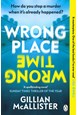 Wrong Place Wrong Time (PB) - B-format