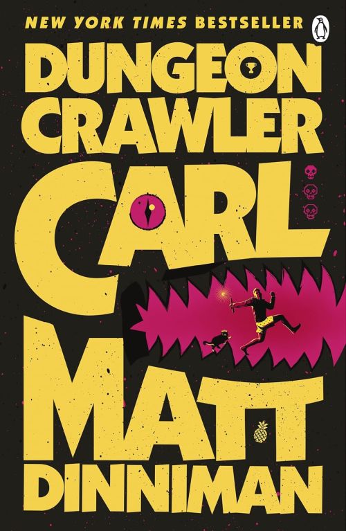 Dungeon Crawler Carl (PB) - (1) Dungeon Crawler Carl Series - B-format