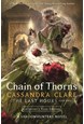Chain of Thorns (HB) - (3) The Last Hours