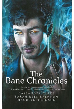 Bane Chronicles (PB) - B-format