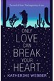 Only Love Can Break Your Heart (PB)